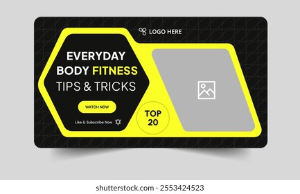 Daily workout plan tis and tricks video thumbnail banner design, everyday fitness techniques video cover banner design, fully customizable vector eps 10 file format