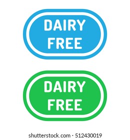 Dairy free. Badge logo, icon set. Flat vector illustration on white background. Can be used business company for eco, organic, bio theme.