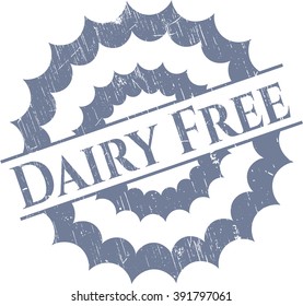 Dairy Free rubber grunge texture seal