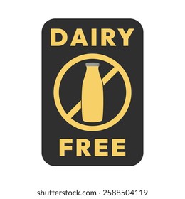 Dairy free sign or Dairy free symbol vector isolated in flat style. Best Dairy free sign vector for product packaging design element. Dairy free symbol for packaging design element.