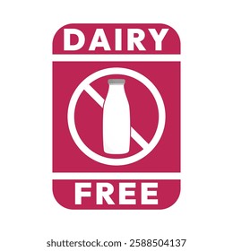 Dairy free sign or Dairy free symbol vector isolated in flat style. Best Dairy free sign vector for product packaging design element. Dairy free symbol for packaging design element.