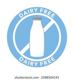 Dairy free sign or Dairy free symbol vector isolated in flat style. Best Dairy free sign vector for product packaging design element. Dairy free symbol for packaging design element.