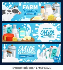 Dairy milk product banners, farm food cheese, yogurt and butter breakfast, vector. Dairy agriculture and cow farming, natural organic milk in pitcher jug, butter, cottage cheese and yogurt