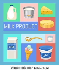 Dairy products or milk set vector illustration. Fresh, quality, organic food set of banners. Great taste and nutritional value. Milk, cheese, yogurt, cottage cheese, sour cream.