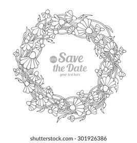 Daisy, camomile, chamomile wild forest flowers wreath. Vector. Hand drawn artwork. Love concept for wedding invitations, cards, tickets, congratulations. Black and white