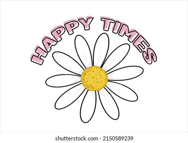 daisy daisies positive quote flower design margarita mariposa stationery,mug,t shirt,phone case fashion slogan style spring summer sticker and etc 