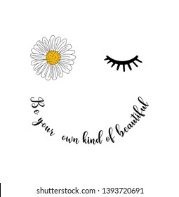 daisy eye lashes and positive quote