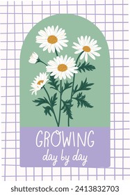 Daisy floral illustration with an inspirational quote. Ready to print artwork for greeting card, poster, wall art, book covers etc. 90s and y2k inspired vector artwork. 