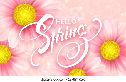 Daisy Flower Background and Hello Spring Lettering. Vector Illustration EPS10