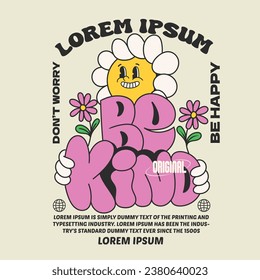 daisy flower groovy character 90s design illustration with slogan, retro cartoon character