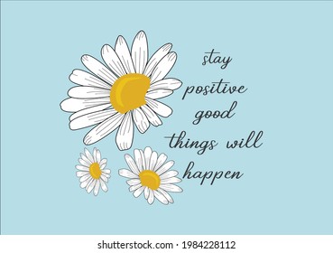 daisy flower lettering pink positive quote