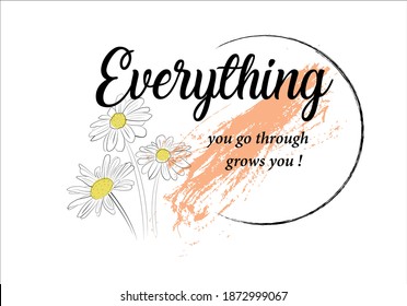 daisy flower and message design  daisy flower hand drawn decorative fashion style trend spring summer print pattern positive quote illustration daisy spring stationary