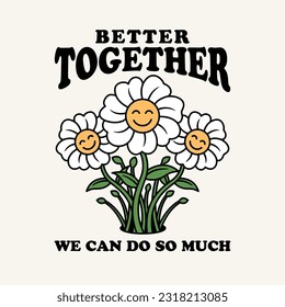 daisy flower motivational mascot about togetherness