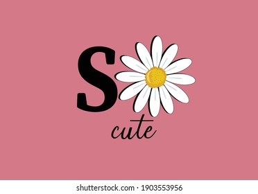 daisy flower positive quote flower design margarita 
mariposa
stationery,mug,t shirt,phone case fashion slogan  style spring summer sticker fashion design