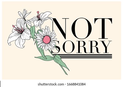 Daisy flower with slogan illustration. Vector graphics for fashion and other design elements.