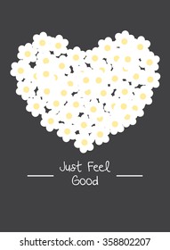 Daisy print and slogan. For t-shirt or other uses,in vector.