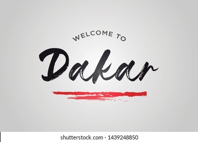 Dakar Welcome To Word Text with Creative Handwritten Font Design Vector Illustration. - Vector