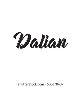 dalian, text design. Vector calligraphy. Typography poster. Usable as background.