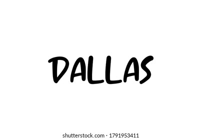 Dallas city handwritten typography text word hand lettering. Modern calligraphy text. Black color