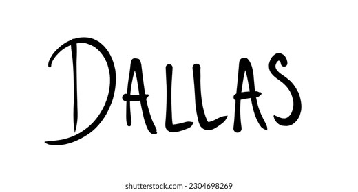 Dallas city name handwriting. Handwritten word text sign.