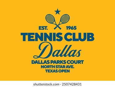 Logo del Dallas Tennis Club. Estampado de Antiguas para camiseta. Diseño Hipster de moda. Ilustración vectorial