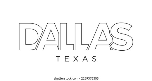 Dallas, Texas, USA typography slogan design. America logo with graphic city lettering for print and web products.
