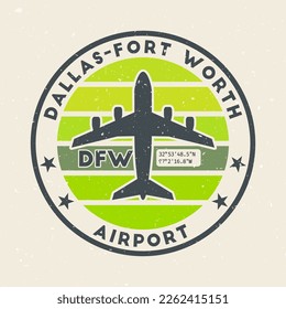 Dallas-Fort Worth airport insignia. Round badge with vintage stripes, airplane shape, airport IATA code and GPS coordinates. Awesome vector illustration.