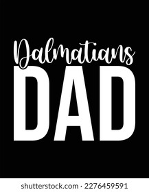 Dalmatians dad SVG Sublimation design svg