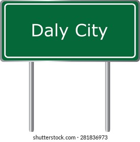 Daly City , California, road sign green vector illustration, road table, USA city