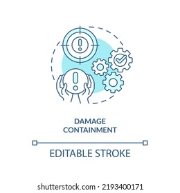Damage containment turquoise concept icon. Model for crisis management steps abstract idea thin line illustration. Isolated outline drawing. Editable stroke. Arial, Myriad Pro-Bold fonts used