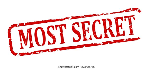 Damage to red oval stamp with the words - the most secret - vector