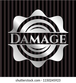 Damage silvery shiny badge