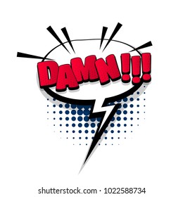 damn, wtf, shit comic text design effects. Template comics speech bubble halftone dot background. Pop art style. Comic dialog cloud, text pop-art. Creative idea conversation sketch explosion.