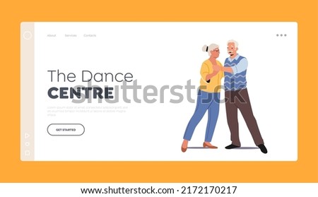 Dance Center for Oldies Landing Page Template. Happy Elderly Characters Romantic Dance. Aged Couple Relations. Senior Man and Woman Moving Body, Romance Dating. Cartoon People Vector Illustration