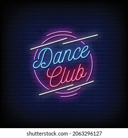 Dance Club Neon Signs Style Text Vector