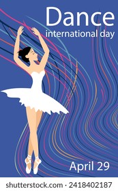 Dance Day. Ballerina in white and waves on a blue background. 