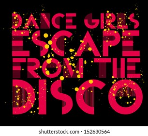 dance girls escape from the disco vector art