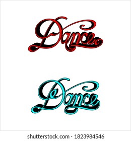 Dance Hand Drawn Ink Pen Style, Dance Word Handwritten Vector Art Illustration