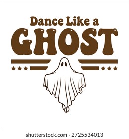Baila como un gráfico fantasma con fuente retro y Vector de ilustración fantasma, ilustración