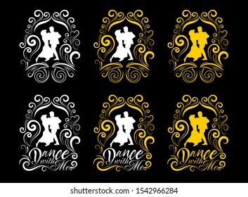 Dance with me art design for dance school and waltz dancers vector illustration