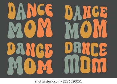 Dance mom retro wavy mother day SVG bundle t-shirt designs svg