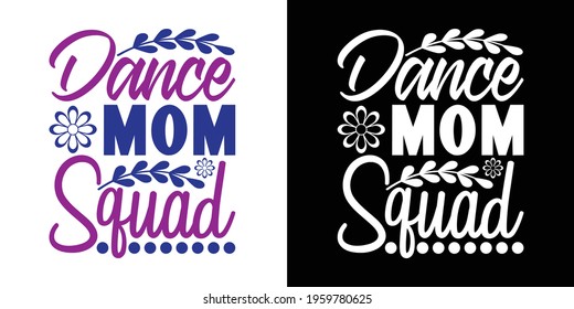 dance-mom-squad-printable-vector-illustration