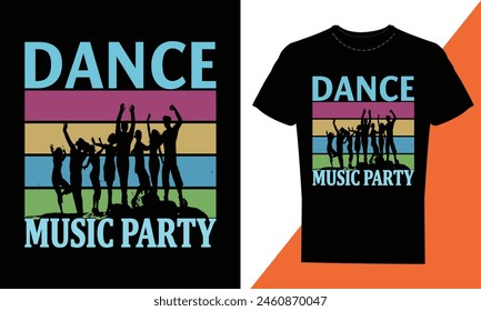 Dance Music Party T-shirt Design black color background