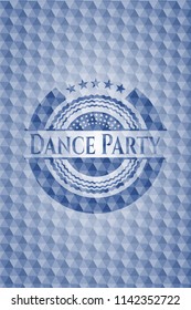 Dance Party blue badge with geometric pattern background.