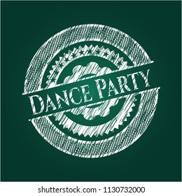 Dance Party chalkboard emblem written on a blackboard