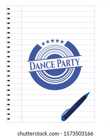 Dance Party pen effect. Blue ink. Vector Illustration. Detailed.