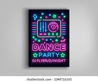 Dance party poster design template in neon style. Night party DJ neon sign, light banner, flyer bright nightlife advertisement, party invitation, nightclub, concert, disco. Vector illustration