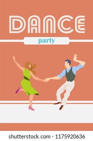 Dance party. Poster for dance festival. Flyer or element of advertizing for social dances. Dance party poster vector template, event flyer invitation.