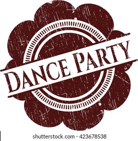 Dance Party rubber grunge stamp