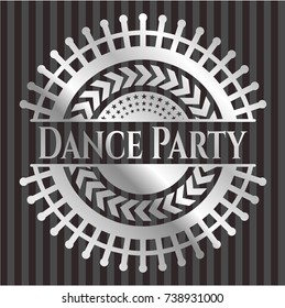 Dance Party silver shiny badge